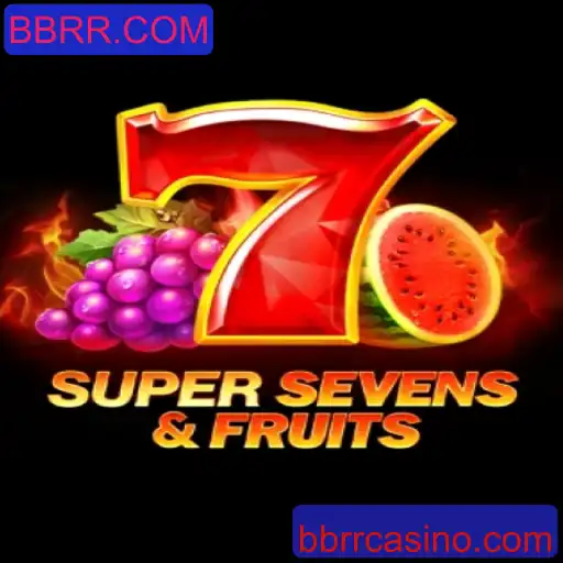 Descubra o Universo de 7SuperSevensFruits no BBRR.COM